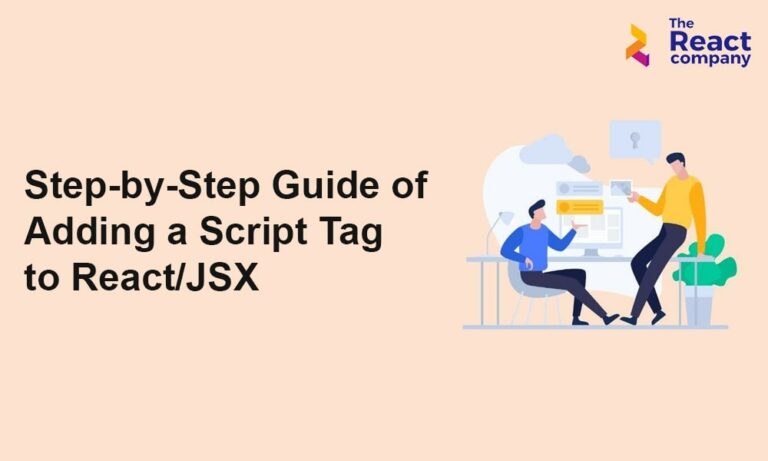 Adding A Script Tag To React/JSX: A Step-by-Step Guide